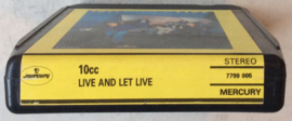 10cc – Live And Let Live - Mercury 7799 005