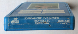 Ambrosia – Somewhere I've Never Travelled  - 20th Century Records  8209-510 8-track