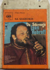Ivan Rebroff - Na Sdarowje - CBS 42-63410