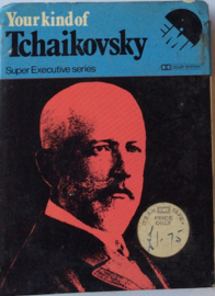 Pyotr Ilyich Tchaikovsky - Your Kind Of Tchaikovsky - EMI  8X-EXES 5004