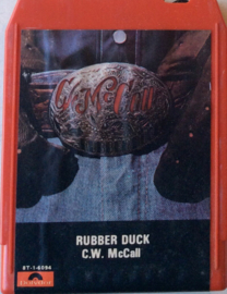 C.W. McCall – Rubber Duck - Polydor 8T-1-6094