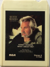 Kenny Rogers - What about me? - RCA S174388