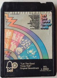 Various Artists – "Let The Good Times Roll" Original Soundtrack- Bell Records BEL L 89002
