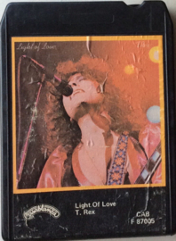 T. Rex – Light Of Love - Casablanca CAB F 87005