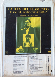 Manuel Soto "Sordera" Guitarra: Paco Cepero – Cauces Del Flamenco  - Ariola 9122S