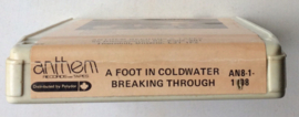 A Foot In Coldwater – Breaking Through (8‑Track, AN8‑1‑1008, 1977)