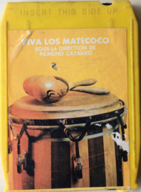 Los Matecoco – Viva Los Matecoco (8-track , 1977, Riviera 550 006)