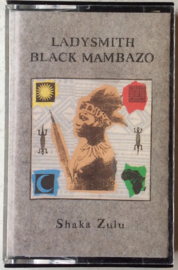 Ladysmith Black Mambazo – Shaka Zulu -	Warner Bros. Records  925 582-4