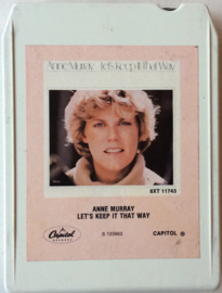 Anne Murray - Let's keep it this way - Capitol 8XT 11743