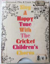 The Cricket Childrens Chorus - Sing A Happy Song With .. - Pickwick T4-801