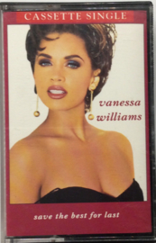 Vanessa Williams - Save the best for last -  Cassette single