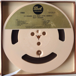 Billy Vaughn – 12 Golden Hits From Latin America - Dot Records DLP 3625  7 ½ ips