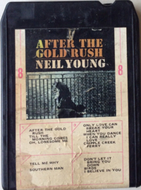 Neil Young – After The Gold Rush- 	Reprise Records – REP M 86383  8-Track Cartridge,