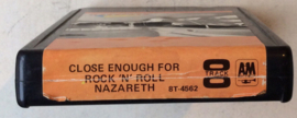 Nazareth  – Close Enough For Rock 'N' Roll - A&M Records 8T- 4562