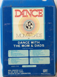Mom & Dads - Dance with The Mom & Dads  - GRT 8103 719