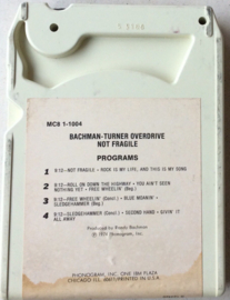 Bachman-Turner Overdrive – Not Fragile - Mercury MC8-1-1004 S123420