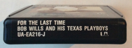 Bob Wills And His Texas Playboys – For The Last Time - United Artists Records UA-EA216-J