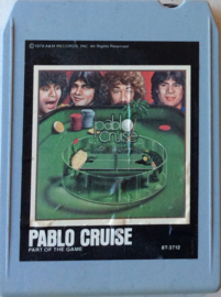 Pablo Cruise – Part Of The Game- A&M Records  8T-3712