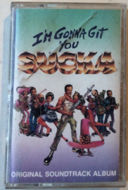Various – I'm Gonna Git You Sucka Original Soundtrack album - Arista AC 8574