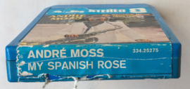 André Moss – My Spanish Rose -  EMI JR Productions 334.25275