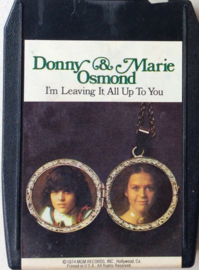 Donny & Marie Osmond – I'm Leaving It All Up To You - MGM Records / Kolob Records M8H 4968