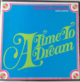 Various – A Time To Dream  Columbia Stereo Tape Club – DT 350 Reel-To-Reel,