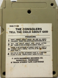The Consolers - Tell the child about god - Nashboro NA8-7158