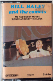 Bill Haley And The Comets – Me And Bobby McGee / Dance Around The Clock - Musidisc  20 272