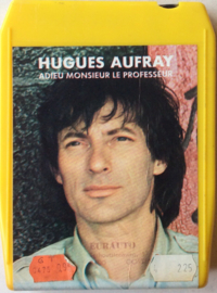 Hugues Aufray – Adieu Monsieur Le Professeur- Barclay  CA 950 008