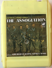 The Association – And Then...Along Comes - Warner Bros. Records 7-Arts 8WM 1702