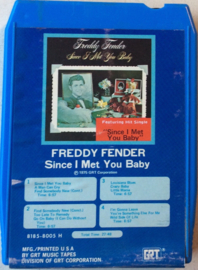 Freddy Fender  – Since I Met You Baby -  GRT  8185-8005 H