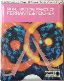 Ferrante & Teicher - more Exciting Pianos of  Ferrante & Teicher - Pickwick P8-184 SEALED