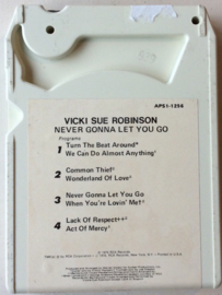 Vicki Sue Robinson – Never Gonna Let You Go - RCA APS1-1256