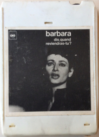 Barbara - Dis, Quand reviendras-tu? - CBS 42-62660