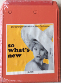 Bill Granger His Guitar and Orchestra - So What´s New - UMC U8-109 SEALED