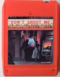 Elton John - Don’t shoot me i’m only the piano player - MCA MCTO- 2100