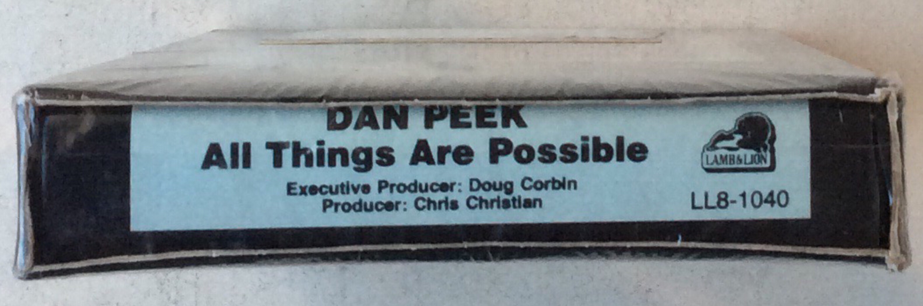 Dan Peek - All Things Are Possible - Lambs & Lion LL8-1040 SEALED