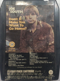 Joe south - Don't it Make you Want to Go Home - Capitol 8XT-392