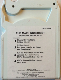 The Main Ingredient – Shame On The World -RCA  APS1-1003