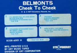 The Belmonts – Cheek To Cheek -Strawberry Records  8358- 6001H