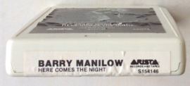 Barry Manilow – Here Comes The Night-  Arista  S154146