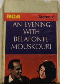 Harry Belafonte & Nana Mouskouri - An evening with Belafonte/mouskouri - RCA P8S 1115