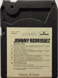 Johnny Rodriguez - just for You - Mercury MC8 1-5003