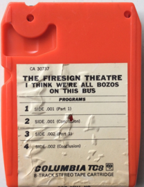 The Firesign Theatre - I Think We're All bozos on this Bus - Columbia CA 30737