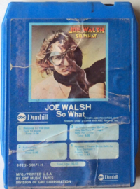 Joe Walsh – So What - ABC Dunhill – 8023-50171 H 8-track