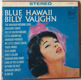 Billy Vaughn – Blue Hawaii - Dot Records  DLP-25165 7 ½ ips