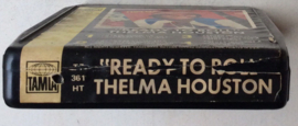 Thelma Houston – Ready To Roll - Tamla T7 361 HT