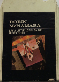 Robin McNamara - Lay a little lovin' on me - Paramount ST8 37007