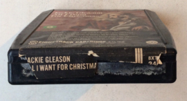 Jackie Gleason – All I Want For Christmas - Capitol Records  8XTT-346