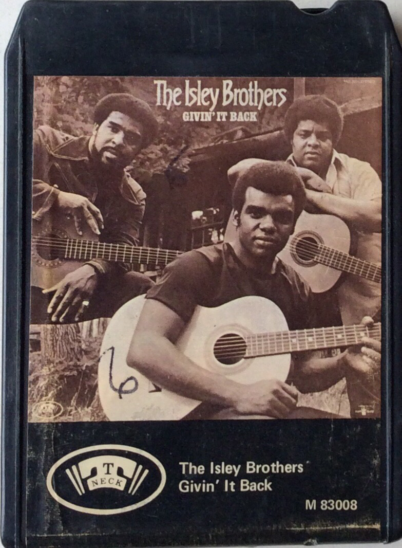 The Isley Brothers – Givin' It Back - T-Neck  M 83008